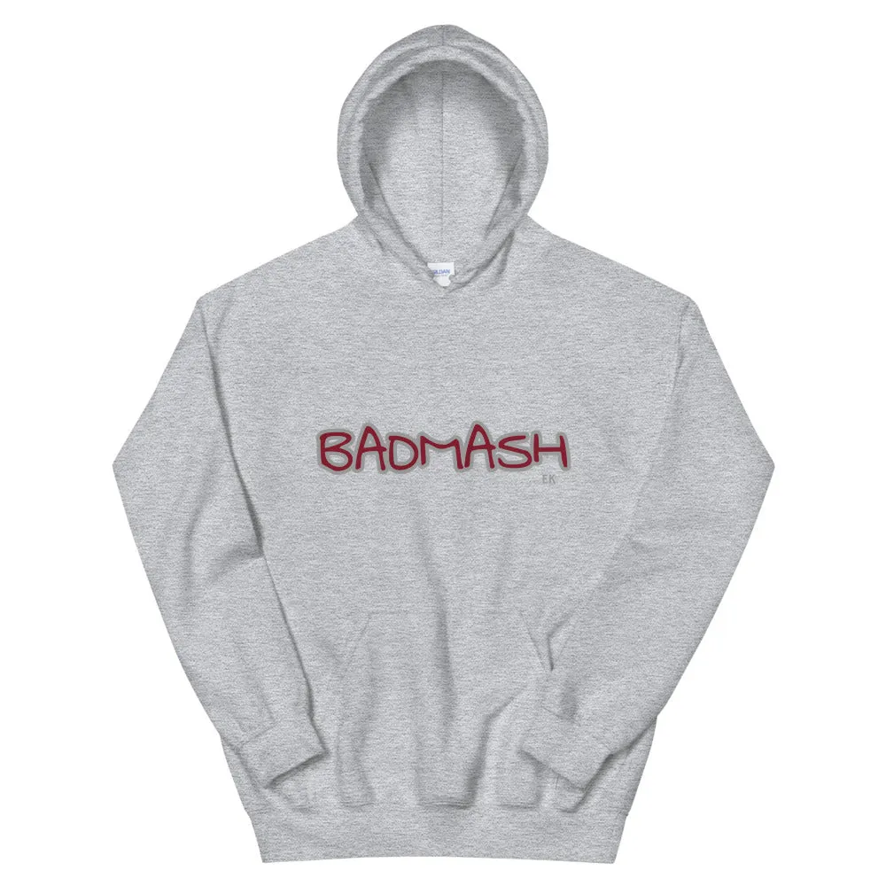 BADMASH - Unisex Hoodie