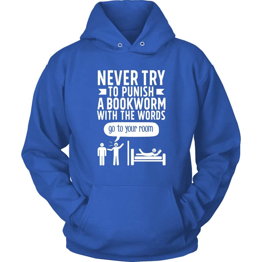 "Punish A Bookworm" Hoodie