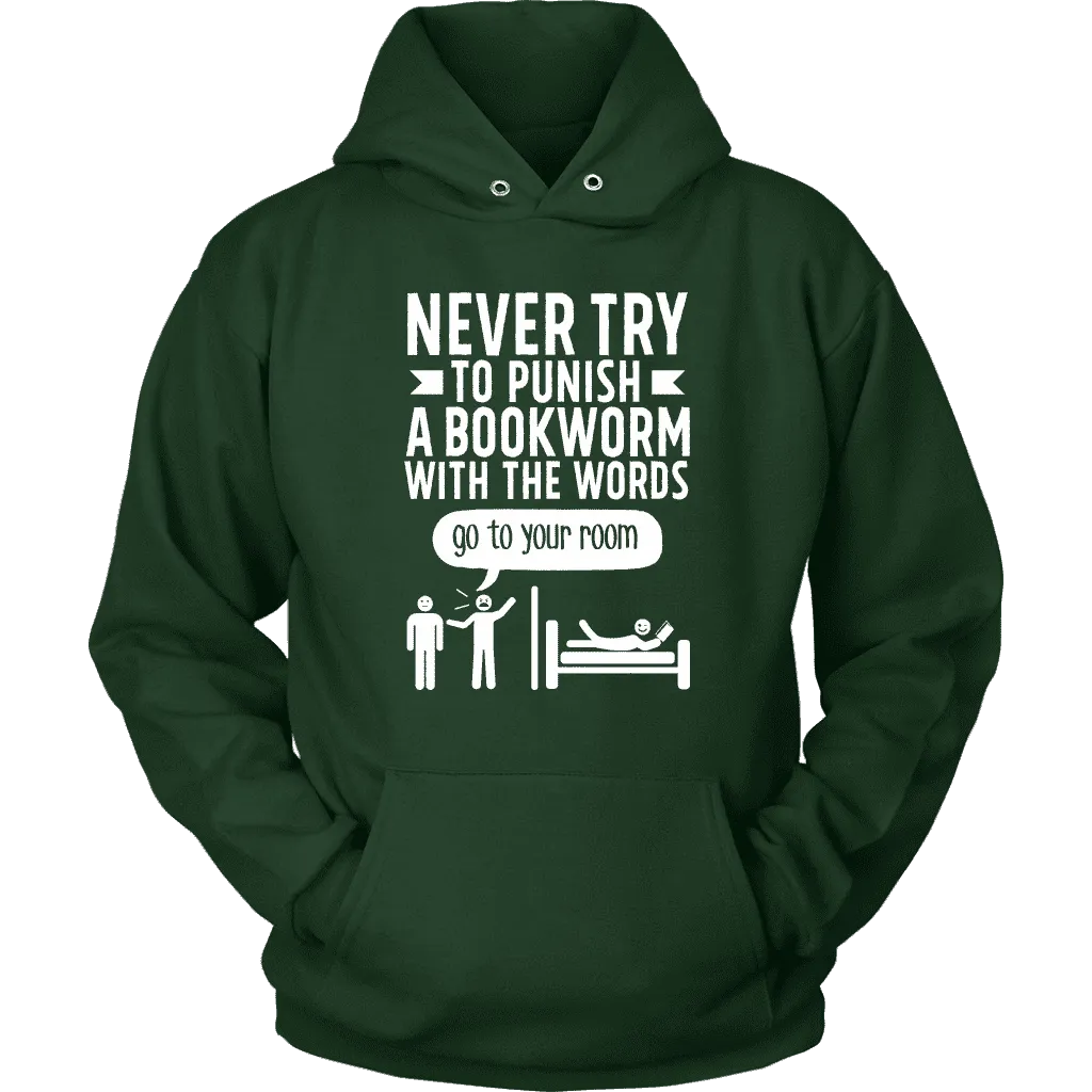 "Punish A Bookworm" Hoodie