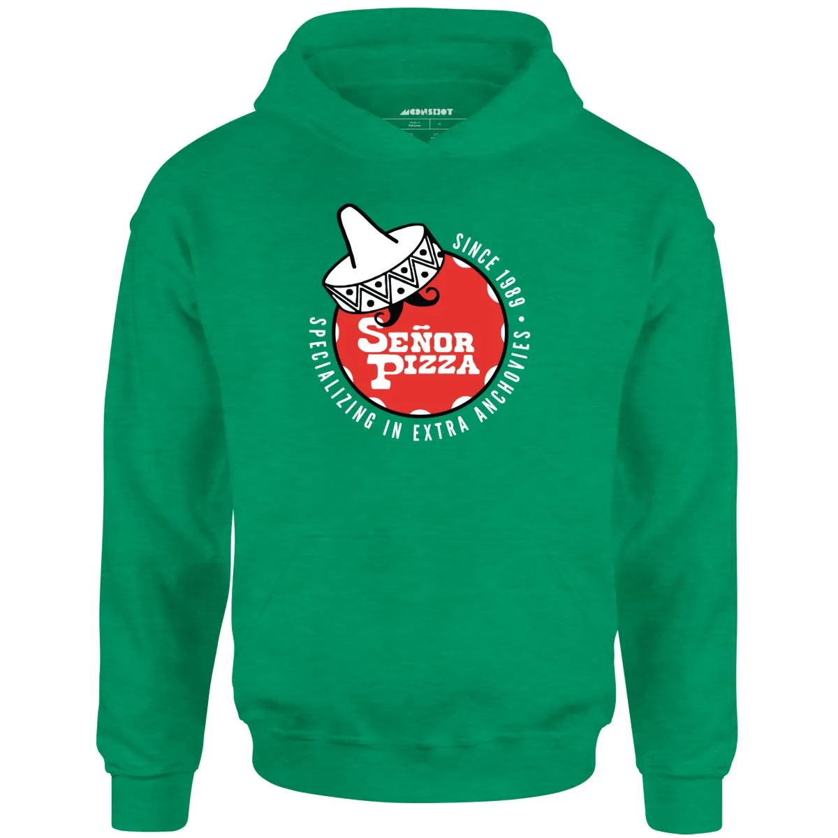 Señor Pizza - Extra Anchovies - Unisex Hoodie