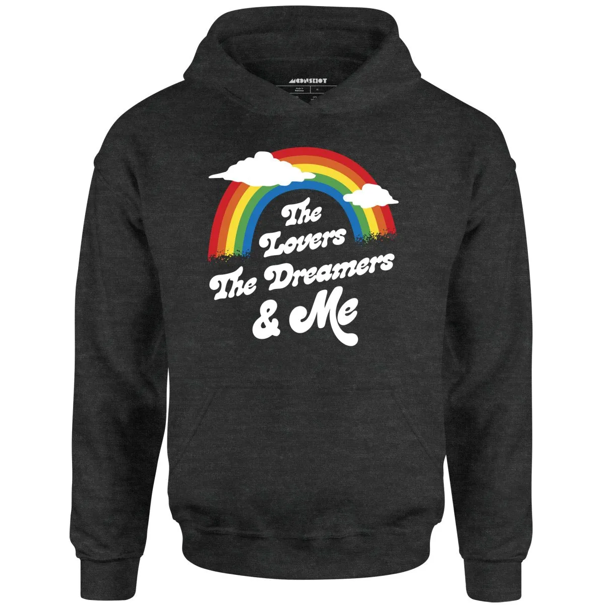 The Lovers The Dreamers & Me - Unisex Hoodie