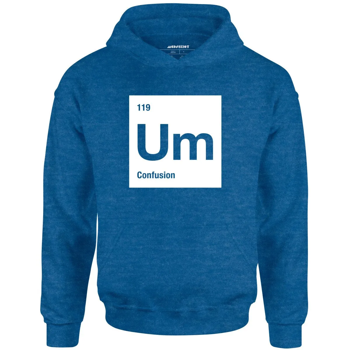 Um - The Element of Confusion - Unisex Hoodie