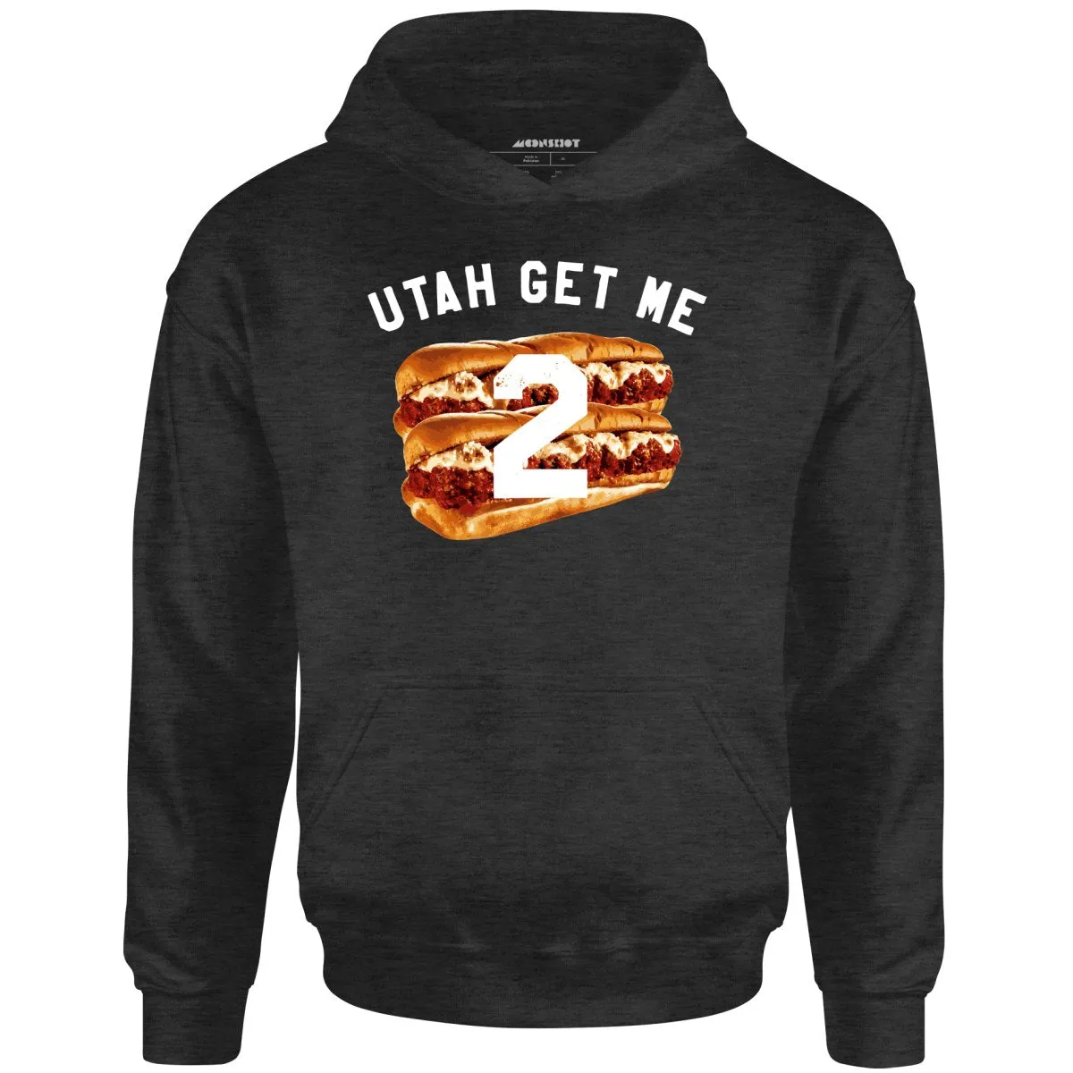 Utah Get Me Two - Meatball Subs - Unisex Hoodie