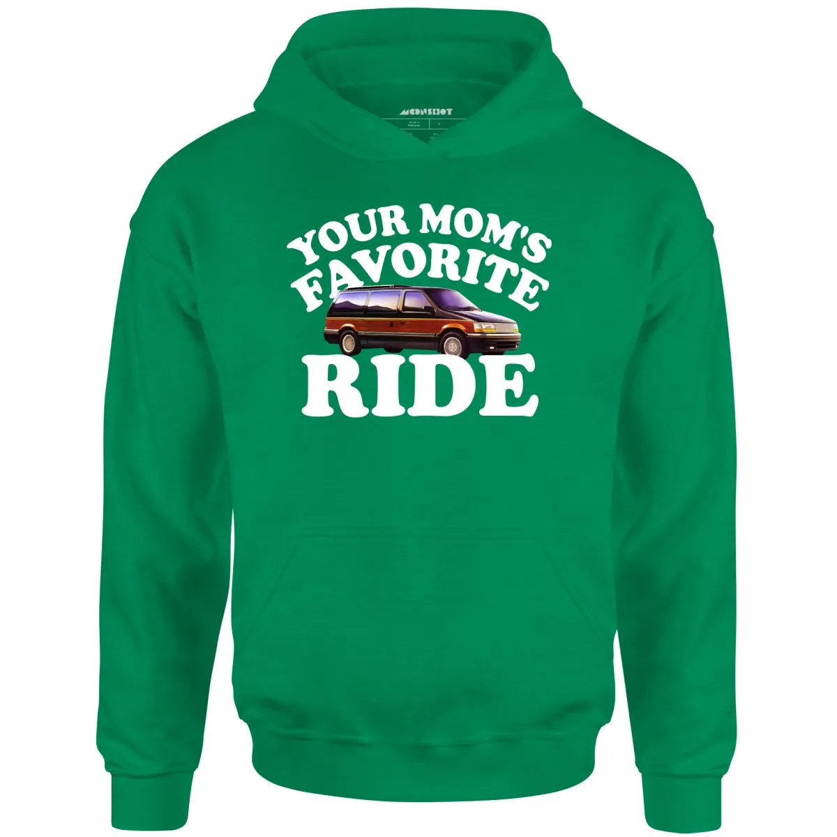 Your Mom's Favorite Ride - Unisex Hoodie